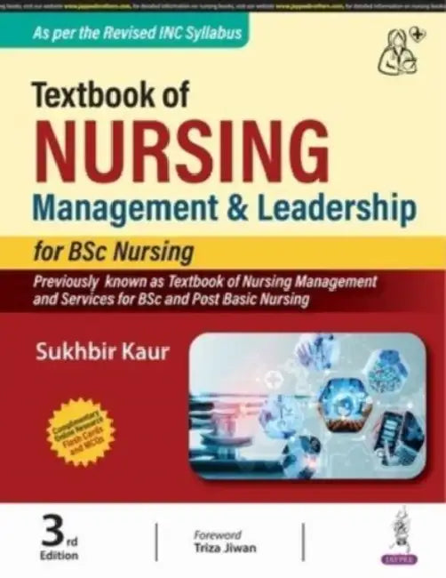 Textbook Of Nursing Management & Leadership For Bsc Nursing by Sukhbir Kaur