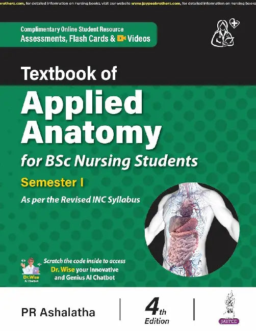Textbook Of Applied Anatomy For Bsc Nursing Students Semester I by PR Ashalatha