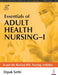 Essentials Of Adult Health Nursing- I by Dipak Sethi