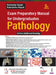 Exam Preparatory Manual For Undergraduates Pathology by Ramadas Nayak