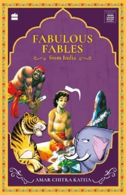 Fabulous Fables from India by Vinitha