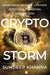 Cryptostorm: How India Became Ground Zero of a Financial Revolution by Sundeep Khanna