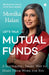 Let's Talk Mutual Funds: Building Wealth in a Smart Swift Manner by Monika Halan