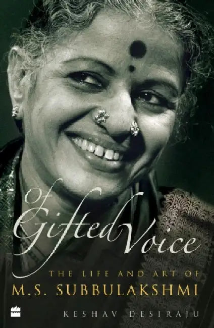 Of Gifted Voice by Keshav Desiraju
