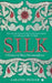 Silk by Aarathi Prasad