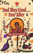 And They Lived...ever After by Rising Flame