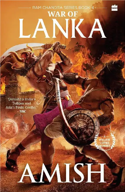 War Of Lanka Ram Chandra Series Book 4 by Amish Tripathi