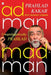 Adman-Madman: Unapologetically Prahlad by Prahlad Kakar