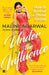 Under The Influence by Malini Agarwal