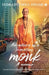 Adventures Of A Travelling Monk by Swami Indradyumna