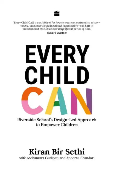 Every Child Can by Kiran Bir Sethi