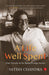 A Life Well Spent by Satish Chandra