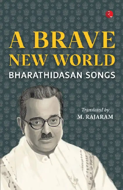 A Brave New World by M Rajaram