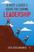 A Busy Leader'S Guide For Caring Leadership by Joe Dicianno