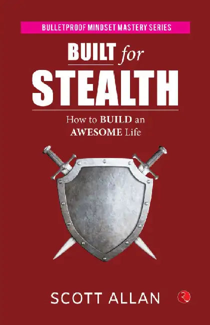 Built For Stealth by Scott Allan