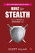 Built For Stealth by Scott Allan