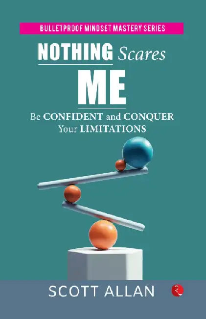 Nothing Scares Me by Scott Allan