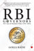 Rbi Governors - The Czars Of Monetory Policy by Gokul Rathi