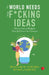 The World Needs Your Fucking Ideas by Benjamin Vanden Wymelenberg