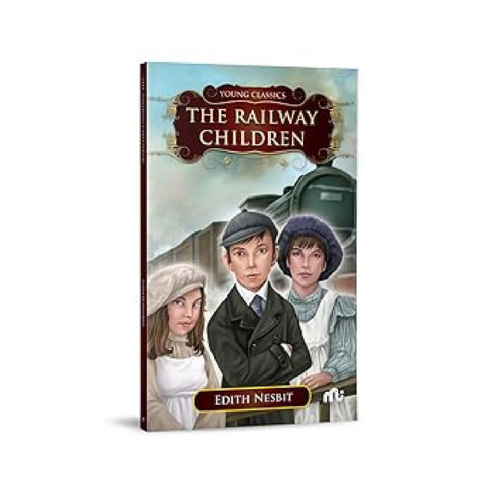 The Railway Children by Edith Nesbit