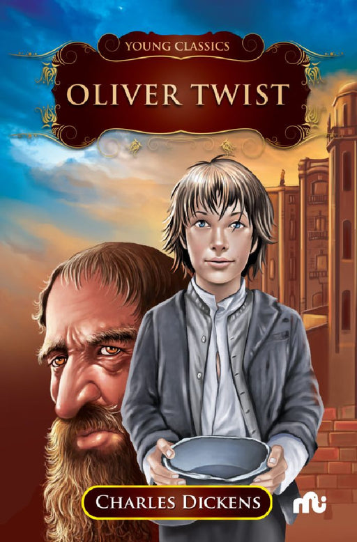 Oliver Twist by Charles Dickens