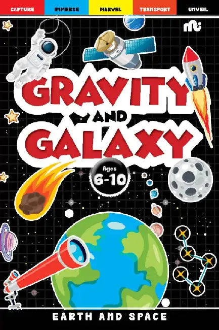 Gravity And Galaxy Earth And Space by Moonstone