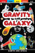 Gravity And Galaxy Earth And Space by Moonstone