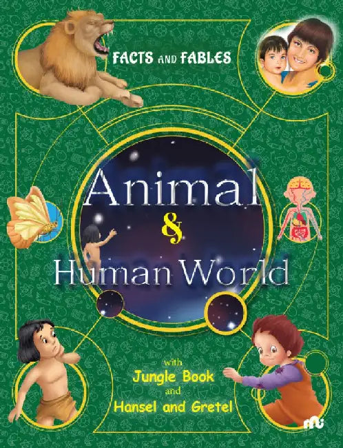 Facts And Fables Animal And Human World by Moonstone