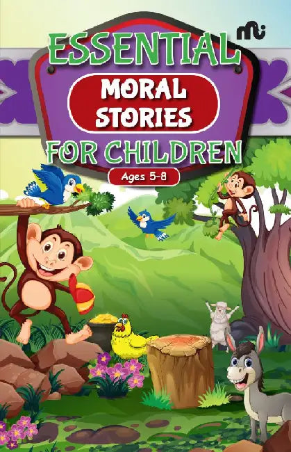 The Essential Moral Stories For Children by Rupa
