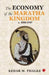 The Economy Of The Maratha Kingdom C. 15951707 by Kedar M. Phalke