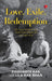 Love, Exile, Redemption: The Saga Of Kashmir?s Last Pandit Prime Minister And His English Wife by Siddharth Kak And Lila Kak Bhan