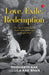 Love, Exile, Redemption: The Saga Of Kashmir?s Last Pandit Prime Minister And His English Wife by Siddharth Kak And Lila Kak Bhan