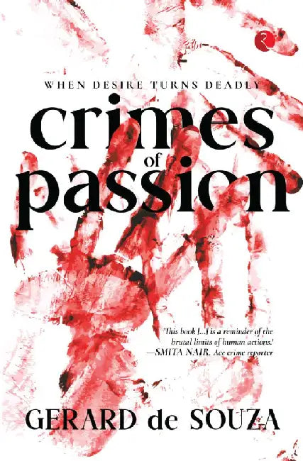 Crimes Of Passion by Gerard De Souza