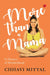 More Than A Mama by Chhavi Mittal