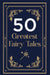 50 Greatest Fairy Tales by Rupa