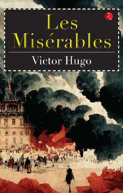 Les Miserables by Victor Hugo
