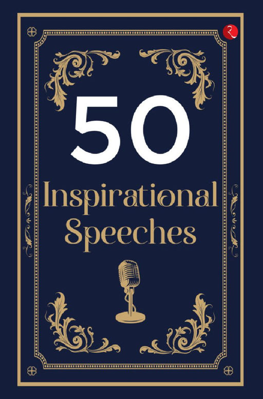 50 Inspirational Speeches by Rupa