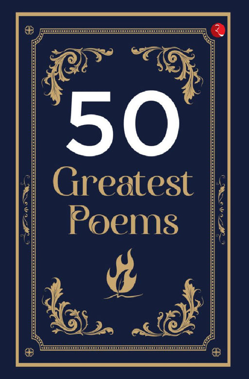 50 Greatest Poems by Rupa