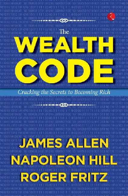 The Wealth Code Cracking The Secrets To Becoming Rich by Rupa