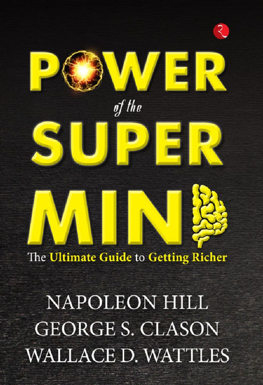 Power Of The Super Mind by Napoleon Hill
