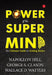 Power Of The Super Mind by Napoleon Hill