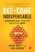 Bee-Come Indispensable by John Britt, Jan Green