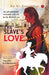 The Slave'S Love by Ra Ki Rangarajan Translated By Suganthy Krishnamac