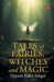 Tales Of Fairies Witches And Magic by Gayatri Kalra Sehgal