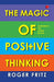 The Magic Of Positive Thinking Harnessing The Power Within by Roger Fritz
