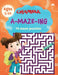 Champak A-Maze-Ing by Delhi Press Patra Prakashan Private Ltd