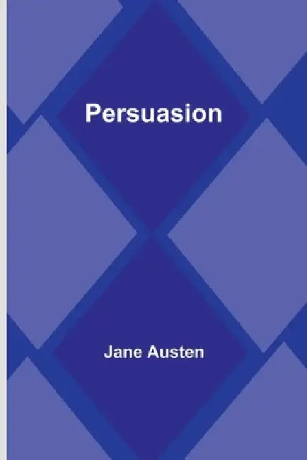 Persuasion by Jane Austen