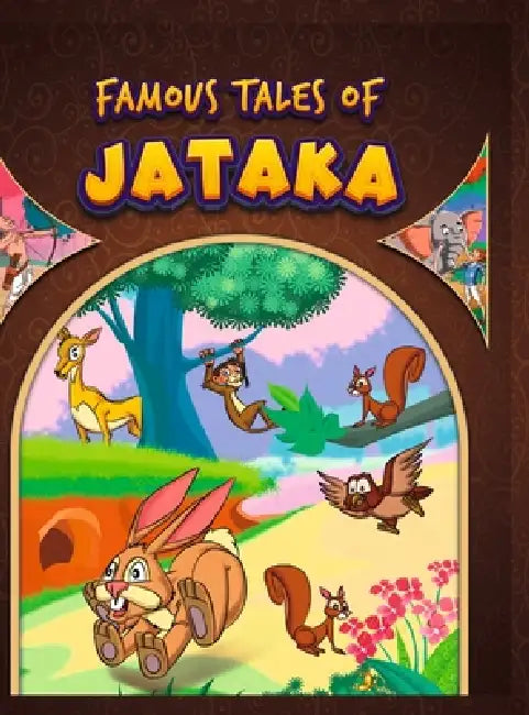 Famous Tales of Jataka by X. Kasturia