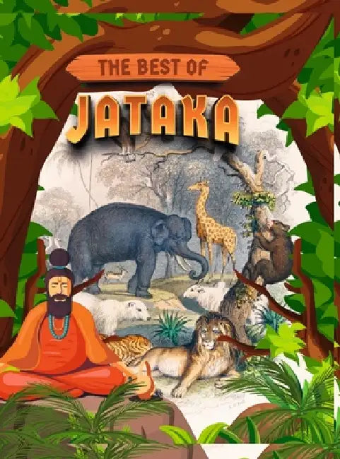 The Best of Jataka by Pratibha Kasturia