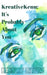 KreativeKenn: It's probably about you by Kennedy Nieves